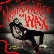 Shape The Future , Nightmares on Wax