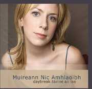 Daybreak: Fainne An Lae , Muireann Nic Amhlaoibh