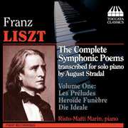 Complete Symphonic Poems 1 , F. Liszt