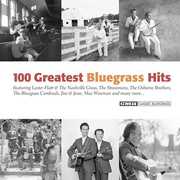 100 Greatest Bluegrass Hits , Various Artists