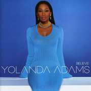 Believe , Yolanda Adams
