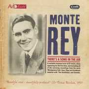 Theres a Song in the Air , Monte Rey