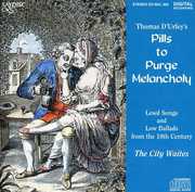 Songs & Ballads O F the 18th Century , City Waites