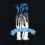Ghost Dance , The Pine Hill Haints
