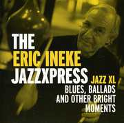 Jazz XL: Blues, ballads and other bright moments , Eric Ineke