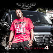 Kingdom Business, Pt. 4 , Canton Jones