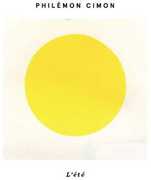 L'ete [Import] , Philemon Cimon
