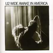 Wide Awake in America , U2