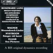 Wesendonck-Lieder / Sea Pictures , Rosemarie Lang