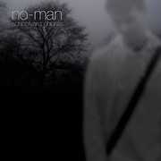Schoolyard Ghosts , No-Man
