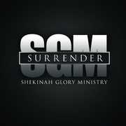 Surrender , Shekinah Glory Ministry