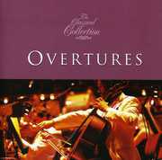 Classical Collections: Overtures /  Various , Various Artists