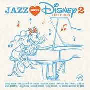 Jazz Loves Disney 2: A Kind Of Magic (Various Artists) , Various Artists