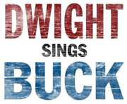 Dwight Sings Buck , Dwight Yoakam
