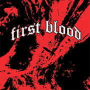 First Blood , First Blood