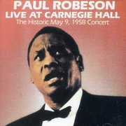 Live at Carnegie , Paul Robeson