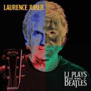 LJ Plays The Beatles, Vol. 2 , Laurence Juber