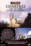 Chartres and the Spirit of the Middle Ages 