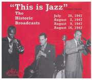 This Is Jazz, Vol. 7 - The Historic Broadcasts , Various Artists