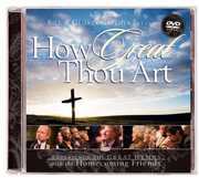 How Great Thou Art , Bill & Gloria Gaither