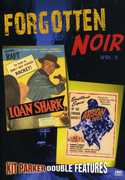 Forgotten Noir: Volume 2: Loan Shark /  Arson, Inc. , George Raft