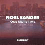 One More Time (The Remixes) , Noel Sanger