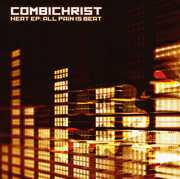 Heat Ep: All Pain Is Beat , Combichrist