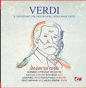 Verdi: Il trovatore (The Troubador), Opera Highlights , Verdi
