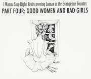 Part Four: Good Women and Bad Girls / Various , Various Artists