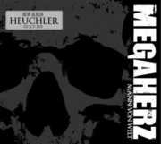 Mann Von Welt , Megaherz