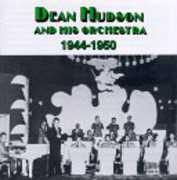 1944-1950 , Dean Hudson