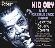 Live Beverly Cavern 1949 Radio , Edward "Kid" Ory