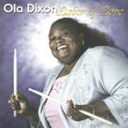 Labor of Love , Ola Dixon