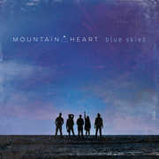 Blue Skies , Mountain Heart