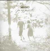For My Parents , Mono