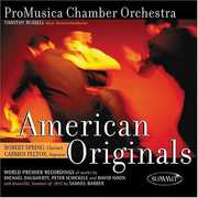 American Originals , Pro Musica Chamber Orchestra
