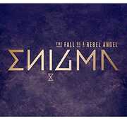 Fall of a Rebel Angel [Import] , Enigma