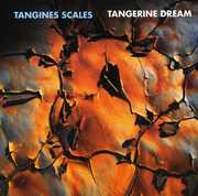 Tangines Scales , Tangerine Dream