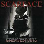Mr. Scarface: Greatest Hits [Explicit Content] , Scarface