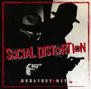 Greatest Hits , Social Distortion