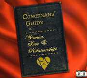 Comedians Guide Women, Love and Relationships , Various Artists