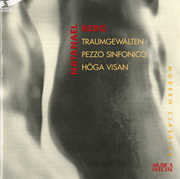 Traumgewaltenpezzo Hoga , Swedish Radio Symphony Orchestra