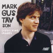Chamber Music of Mark Gustavson