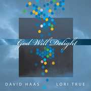 God Will Delight , David Haas