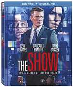 The Show , Josh Duhamel