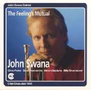 Feeling's Mutual , John Swana