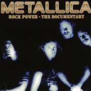 Rock Power Documentary , Metallica