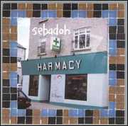 Harmacy , Sebadoh