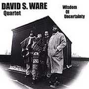 Wisdom of Uncertainty , David S. Ware