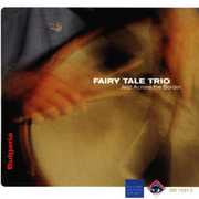 Fairy Tale Trio , Jazz Across the Border